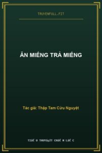 Ăn Miếng Trả Miếng