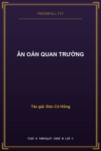 Ân Oán Quan Trường
