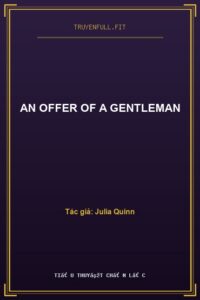 An Offer Of A Gentleman