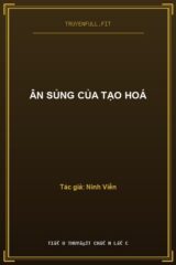 Ân Sủng Của Tạo Hoá