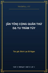 [Ân Tôn] Cộng Quân Thử Dạ Tu Trầm Túy
