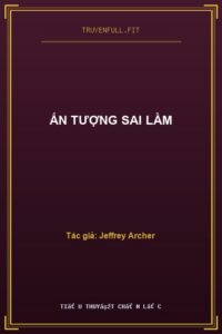 Ấn Tượng Sai Lầm