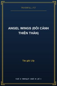 Angel Wings (Đôi Cánh Thiên Thần)