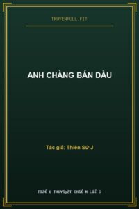 Anh Chàng Bán Dầu