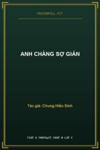 Anh Chàng Sợ Gián