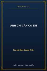 Anh Chỉ Cần Có Em