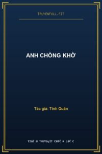 Anh Chồng Khờ