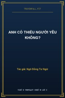 Anh Có Thiếu Người Yêu Không?