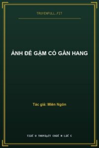 Ảnh Đế Gặm Cỏ Gần Hang