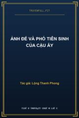 Ảnh Đế Và Phó Tiên Sinh Của Cậu Ấy