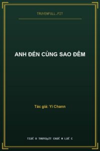 Anh Đến Cùng Sao Đêm