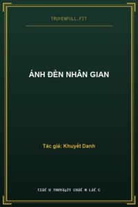 Ánh Đèn Nhân Gian