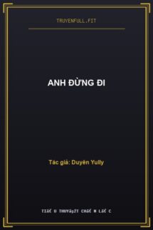Anh Đừng Đi