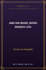 Anh Hai Boss, Đừng Nghịch Lửa