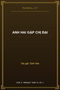 Anh Hai Gặp Chị Đại