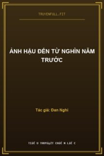 Ảnh Hậu Đến Từ Nghìn Năm Trước
