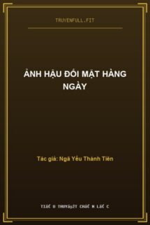 Ảnh Hậu Đối Mặt Hàng Ngày