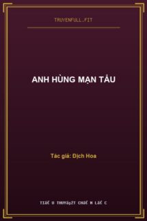 Anh Hùng Mạn Tẩu