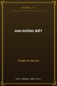 Anh Không Biết