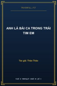 Anh Là Bài Ca Trong Trái Tim Em