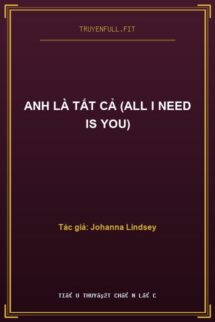 Anh Là Tất Cả (All I Need Is You)