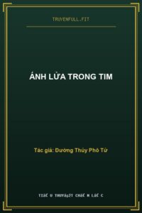 Ánh Lửa Trong Tim