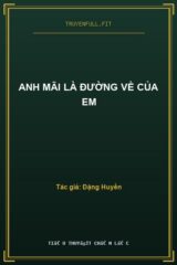 Anh Mãi Là Đường Về Của Em
