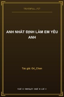 Anh Nhất Định Làm Em Yêu Anh