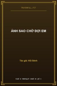 Ánh Sao Chờ Đợi Em