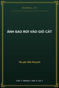 Ánh Sao Rơi Vào Gió Cát