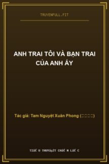 Anh Trai Tôi Và Bạn Trai Của Anh Ấy