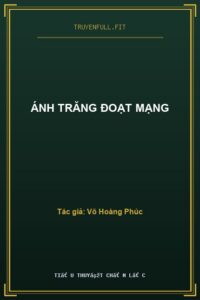 Ánh Trăng Đoạt Mạng