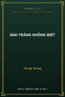 Ánh Trăng Không Biết