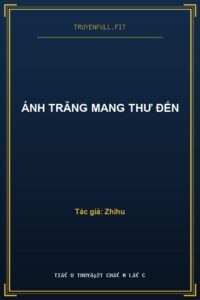 Ánh Trăng Mang Thư Đến