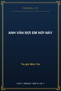 Anh Vẫn Đợi Em Nơi Này