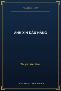 Anh Xin Đầu Hàng