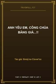 Anh Yêu Em, Công Chúa Băng Giá…!!