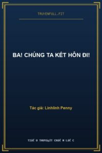 Ba! Chúng Ta Kết Hôn Đi!