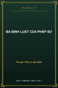 Ba Định Luật Của Pháp Sư