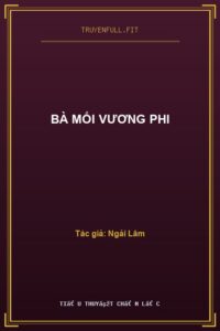 Bà Mối Vương Phi