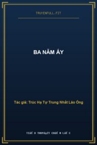 Ba Năm Ấy