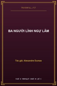 Ba Người Lính Ngự Lâm