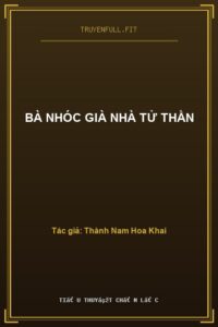 Bà Nhóc Già Nhà Tử Thần