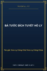 Bá Tước Đích Tuyết Hồ Ly