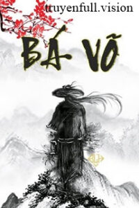 Bá Võ – Khai Hoang