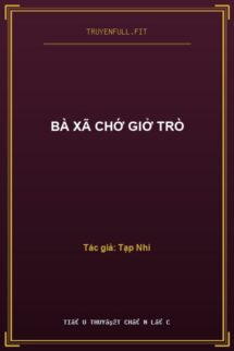 Bà Xã Chớ Giở Trò