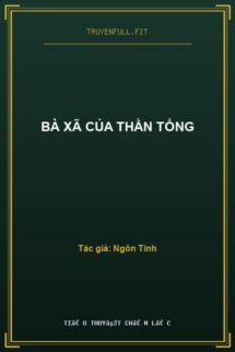Bà Xã Của Thần Tổng