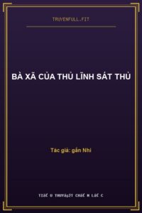 Bà Xã Của Thủ Lĩnh Sát Thủ