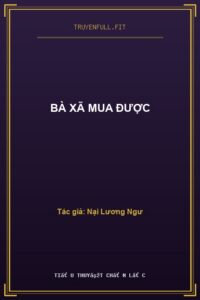 Bà Xã Mua Được