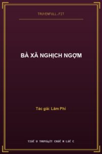 Bà Xã Nghịch Ngợm